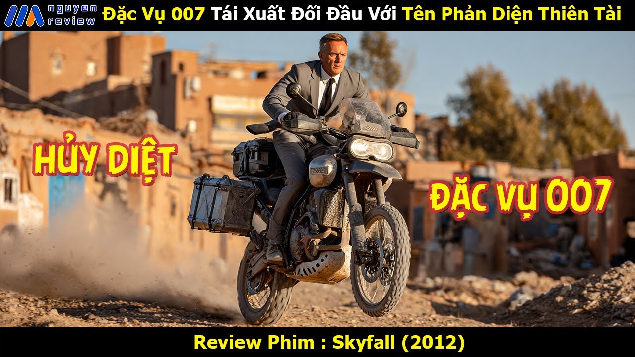[Review Phim] Đặc Vụ 007 Tái Xuất Đối Đầu Với Tên Phản Diện Thiên Tài