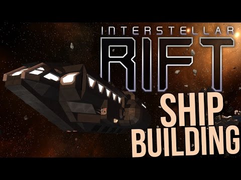Interstellar Rift Gameplay - Ship Building / Resource Gathering - First Look
