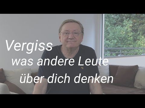 ...Forget what other people think about you