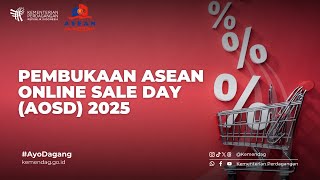 Download lagu Pembukaan ASEAN Online Sale Day (AOSD) 2025 mp3