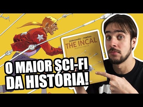 CONHEÇA O INCAL, A OBRA MÁXIMA DE MOEBIUS!