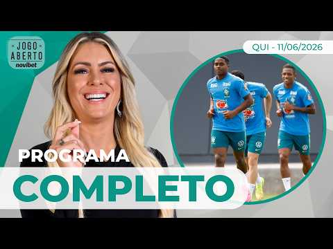 ABERTURA DA COPA DO MUNDO E ESCALAÇÃO DA SELEÇÃO: VEJA NO JOGO ABERTO NOVIBET  - 11/6/2026