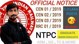 RRB NTPC, ASM,TC, & more - OFFICIAL NOTIFICATION | CEN 01/2019 , 02/2019 , 03/2019