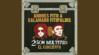 Como pollo sin cabeza (Fito & Fitipaldis- 2 son multitud)