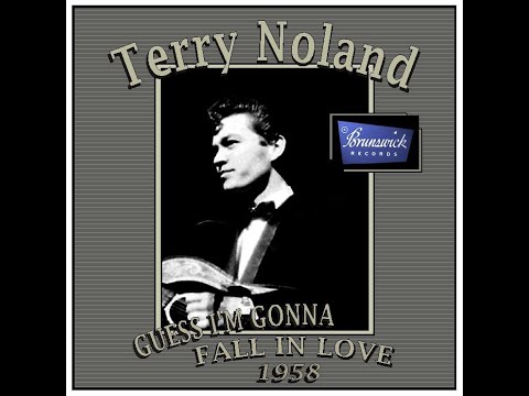 Terry Noland - Guess I'm Gonna Fall (1958)