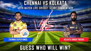IPL 2020 LIVE CSK VS KKR MATCH 49 LIVE SCORES WITH COMMENTARY SUBSCRIBE FOR MORE