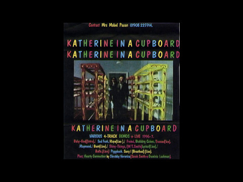 Katherine In A Cupboard - Sad Fuck
