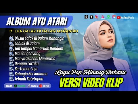 Ayu Atari - DI LUA GALAK DI DALAM MANANGIH - CABIAK DI DALAM - MAULANG SAYANG |POP MINANG VIRAL 2025