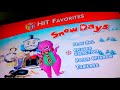 HIT FAVORITES Snow Days Menu Fail