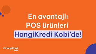 En Avantajlı POS Ürünleri HangiKredi Kobi’de!