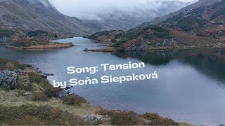 Video Píseň Tension od Soni Siepakové. Album Písně proměny (2023)