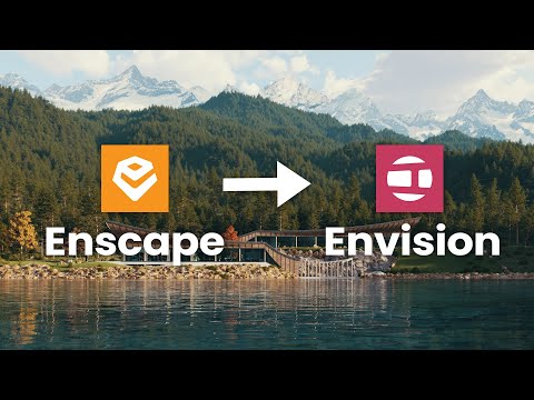 From Idea to Animation: Enscape + Veras + Envision