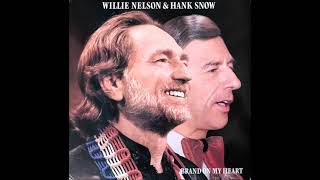 Willie Nelson &amp; Hank Snow - I&#39;m Movin&#39; On