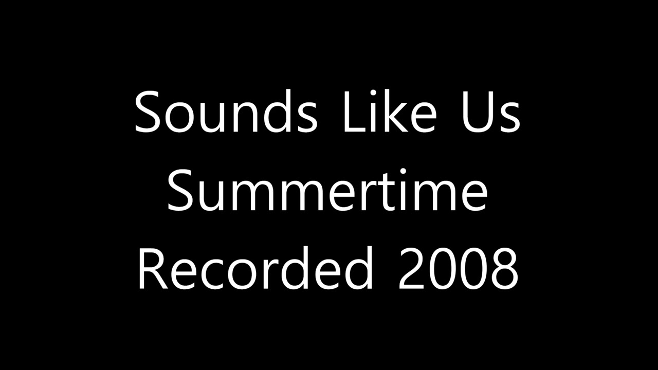 Summertime recorded at Featherston in 2008 SLU