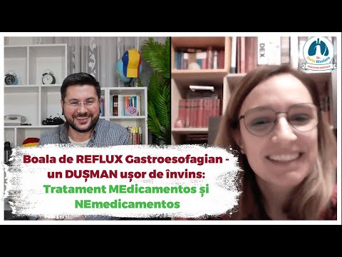 Boala de REFLUX Gastroesofagian - un DUȘMAN ușor de învins: Tratament MEdicamentos și NEmedicamentos