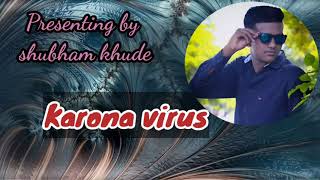 Download lagu Karona virus Dj rj Ravi With presenting by shubham k. mp3