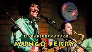 Mungo Jerry - Blues Garage - 08.06.2019