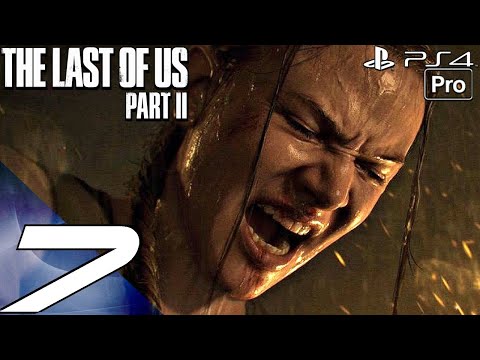 THE LAST OF US 2 - Gameplay Walkthrough Part 7 - Infected Woods (Full Game) PS4 PRO Let's Play