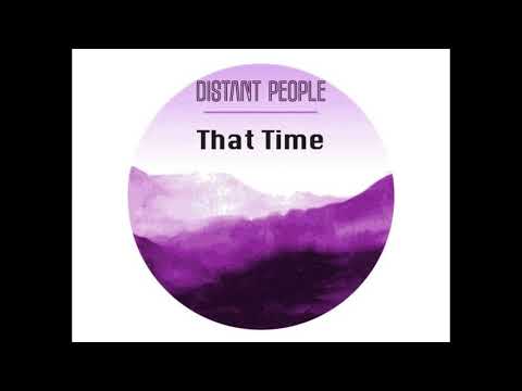 Distant People - That Time (Original Mix)