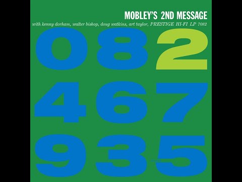 Hank Mobley Quintet - Mobley's 2nd Message