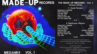 THE MADE-UP MEGAMIX 🌍 VOL. 1 (1989) space synth italo disco hi-nrg euro disco '80s
