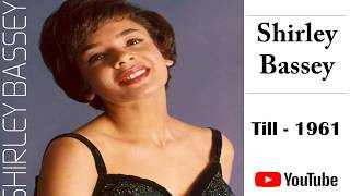 Shirley Bassey - Till