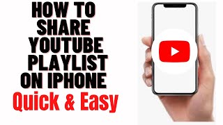 how to share youtube playlist on iphone,how to share my youtube playlist on iphone