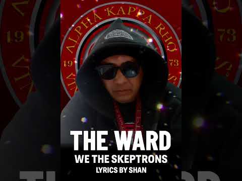 The Ward - We The Skeptrons 