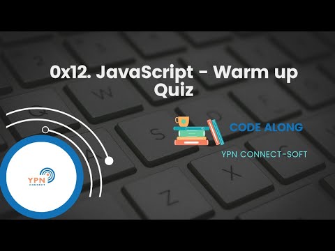 0x12 . JavaScript - Warm up. Quiz