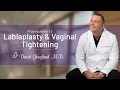Labiaplasty Vaginal Tightening Procedure Part 3 David Ghozland M D