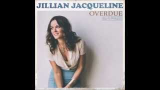 Jillian Jacqueline - Overdue (Official Audio)