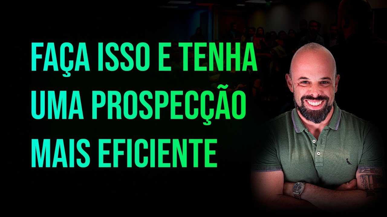 ESTRATÉGIAS DE PROSPECÇÃO EFICIENTES PARA EMPRESAS QUE VENDEM SOFTWARE