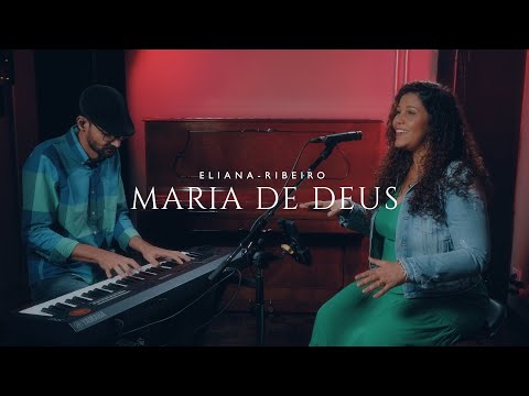 Maria de Deus, Senhora da Paz | Eliana Ribeiro