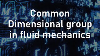 Common Dimensional group in fluid mechanics @PrakashAcademy [IITK]