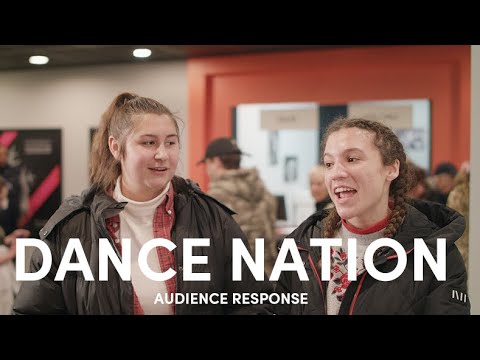 DANCE NATION - Audience Response