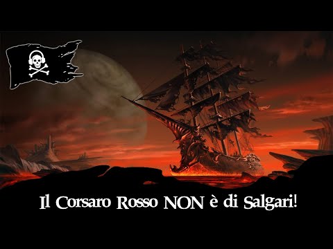 Il Corsaro Rosso NON è di Salgari!