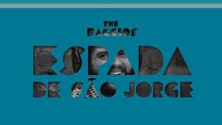 Video Espada de São Jorge de The Baggios