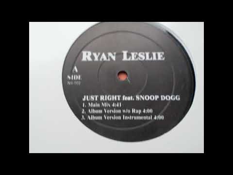 RYAN LESLIE  feat SNOOP DOGG Just Right)