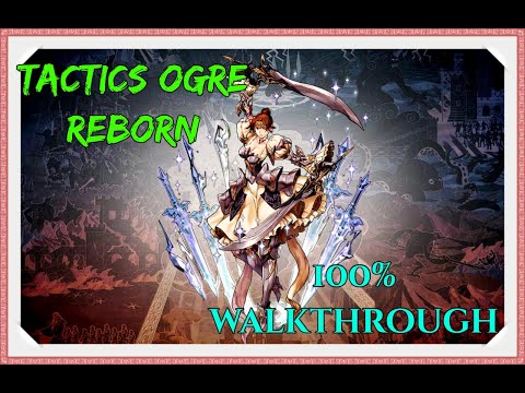 Tactics Ogre Reborn Part 61: Pirate's Graveyard - Astride the Border