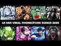 45MIN VIRAL PHONK FUNK SONGS 2026