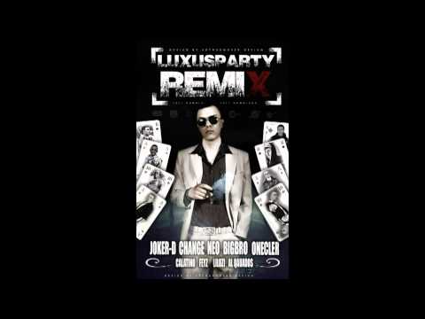 Raplektion ft. Al Qauados, Calatino, OneCler, LilOzi, Feyz- Luxusparty 2 (remix)