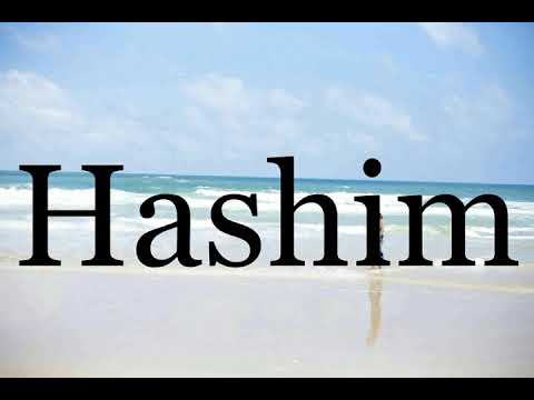How To Pronounce Hashim🌈🌈🌈🌈🌈🌈Pronunciation Of Hashim