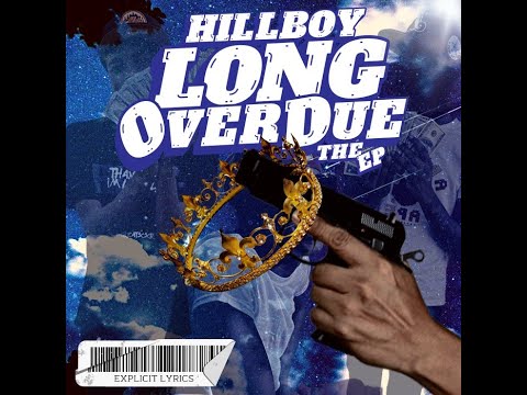 HillBoy Ft. Baby Ty - Gooo (Long Overdue The Ep.)