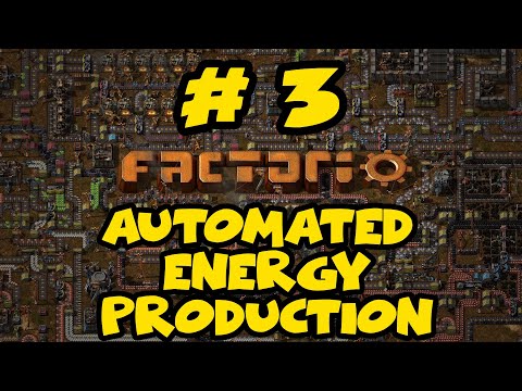Factorio Let’s Play 0.17 - Ep. 3 - Automated Energy Production