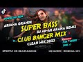 SUPER BASS - CLUB BANGER MIX (DJ AR-AR ARAÑA FT. ARIANA GRANDE) ORIGINAL MIX 2023