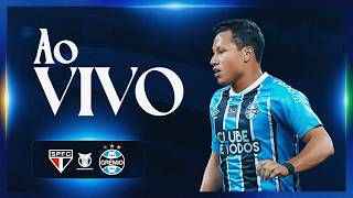 TRANSMISSÃO AO VIVO | SÃO PAULO x GRÊMIO (CAMPEONATO BRASILEIRO 2026)