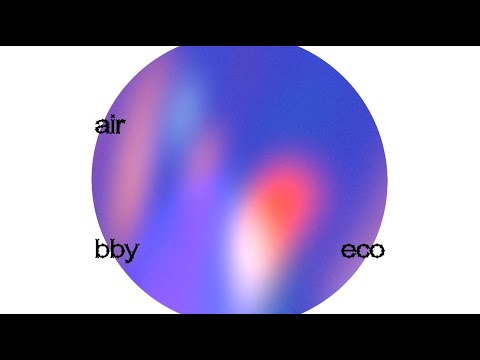 ◦ Bby Eco - Air Grip ◦ (Official Video)