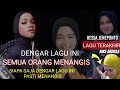 RESSA SIAPA SAJA PASTI MENANGIS DENGAR LAGU INI Lagu Terakhir Nike Ardilla Video Lirik