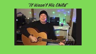 “It Wasn’t His Child” Skip Ewing Cover