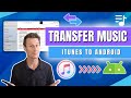 How To Transfer Your Music From ITunes To Android